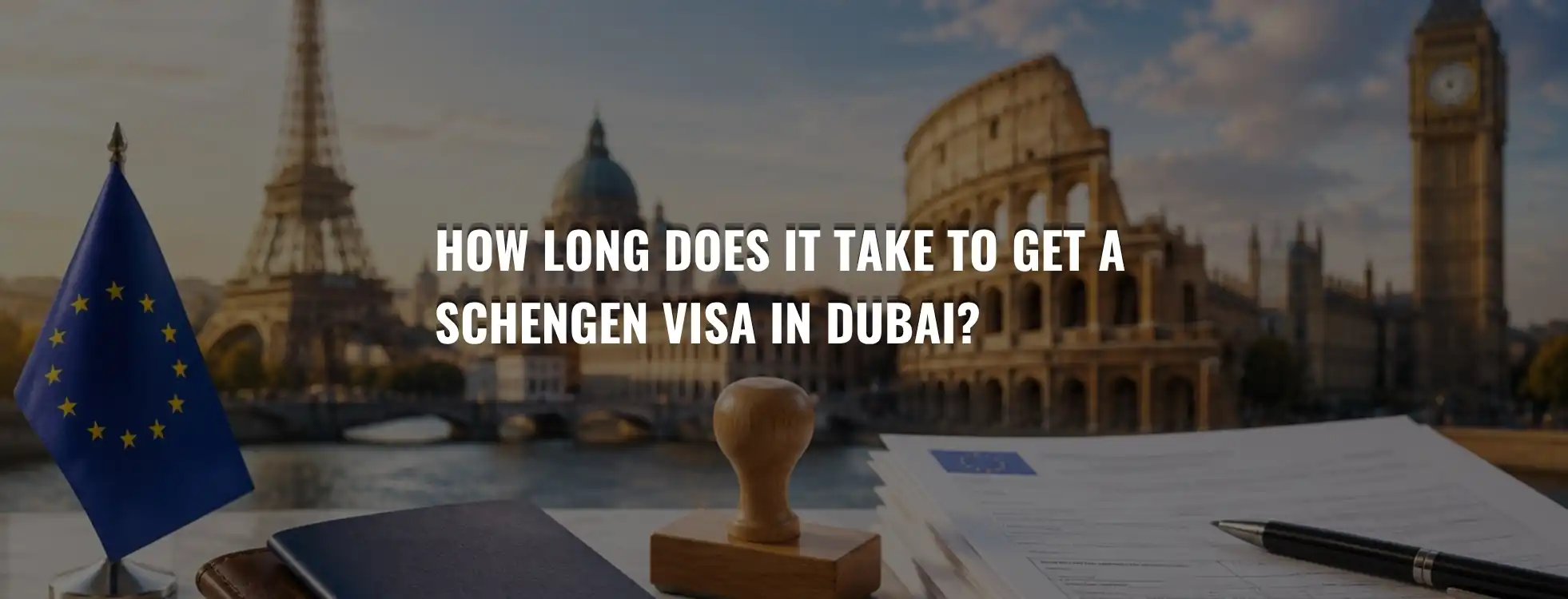 how long does it take for a schengen visa from Dubai