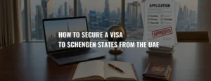 secure schengen visa from UAE