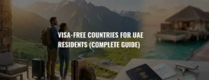 Visa-free countries for UAE residents